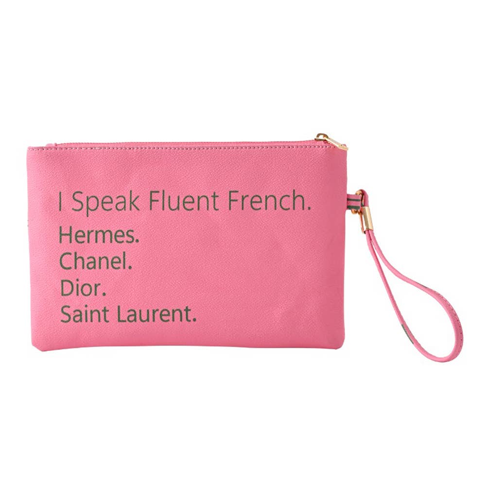 I Speak Fluent French Message Flat Pouch Bag With Wristlet