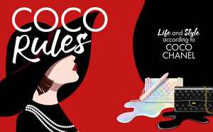 Coco Rules: Life and Style According to Coco Chanel