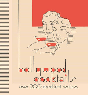 Hollywood Cocktail Book