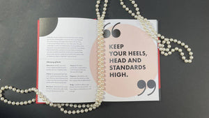 Coco Rules: Life and Style According to Coco Chanel