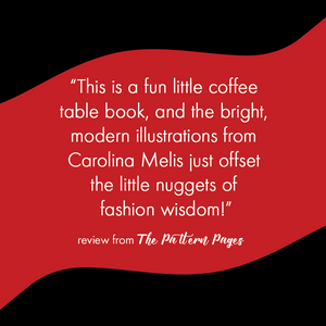 Coco Rules: Life and Style According to Coco Chanel