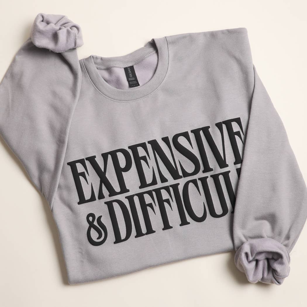 Expensive & Difficult Crewneck Sweatshirt