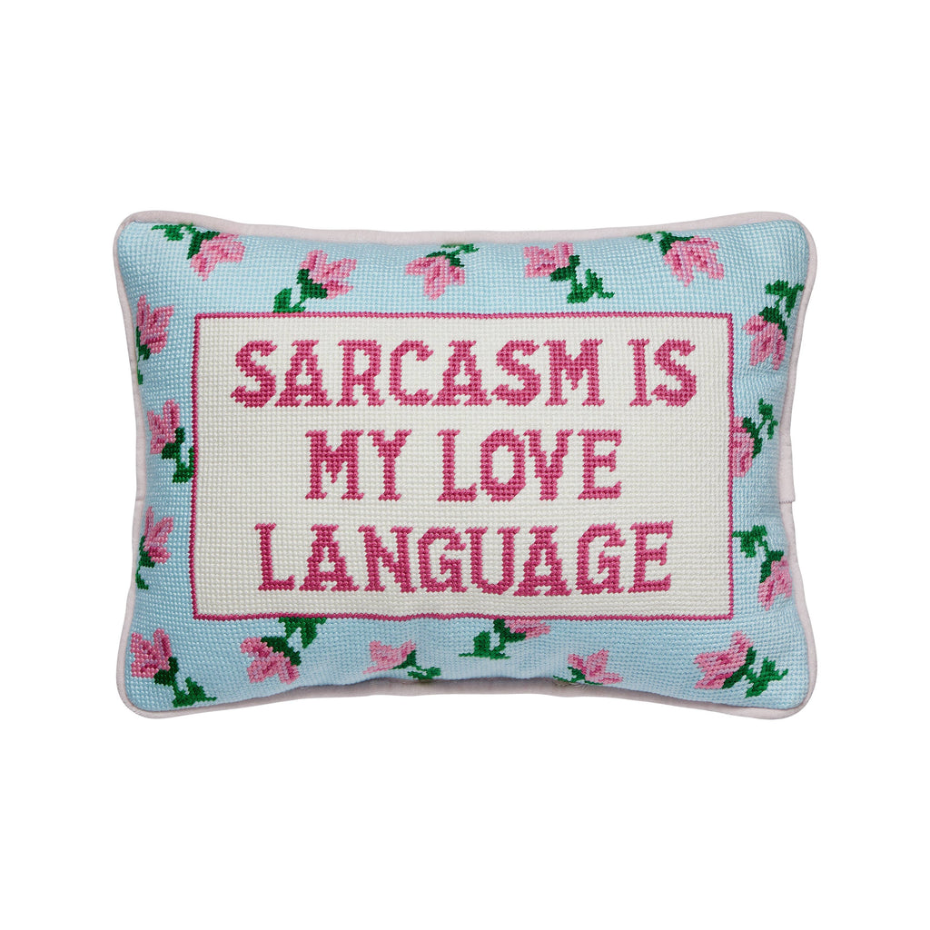 Sarcasm's My Love  Embroidered Pillow